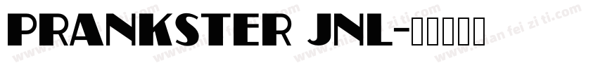 Prankster JNL字体转换